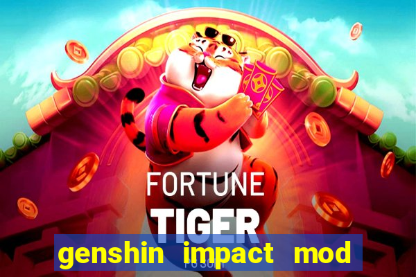 genshin impact mod menu 2024